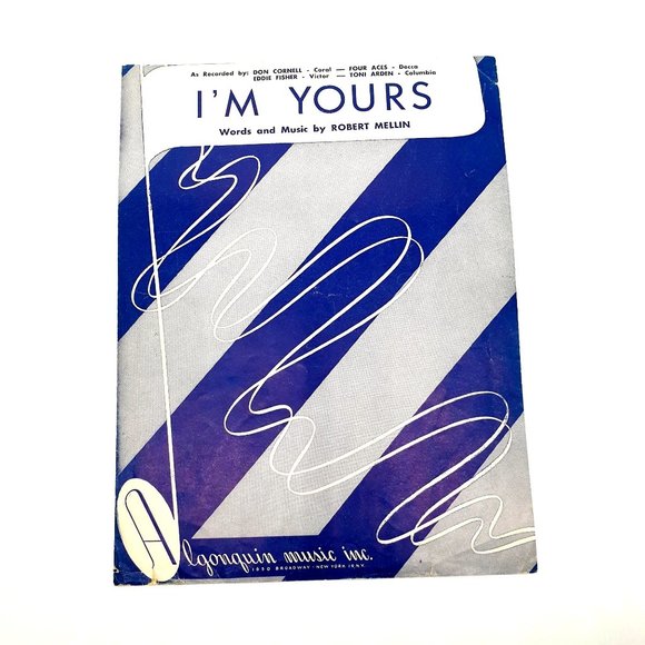 Vintage Sheet Music 1952 I'm Yours Voice Piano Guitar Robert Mellin - Picture 1 of 4